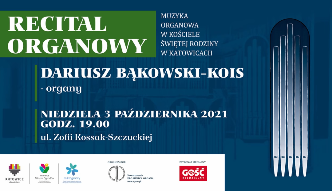 Muzyka organowa w Kościele Świętej Rodziny w Katowicach-Brynowie