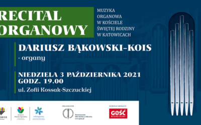 Muzyka organowa w Kościele Świętej Rodziny w Katowicach-Brynowie