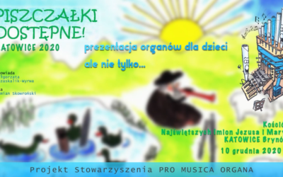 Piszczałki dostępne! Katowice 2020